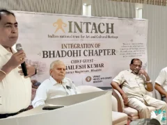 भदोही: इंटैक चैप्टर की शुरुआत, जिला प्रशासन ने सांस्कृतिक विरासत बचाने का आश्वासन दिया